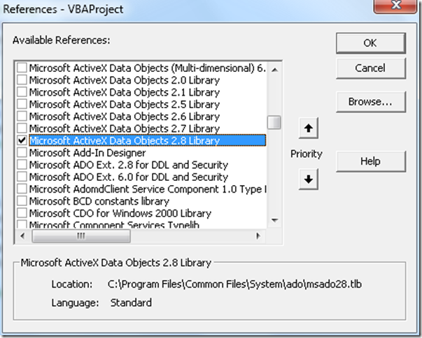 Add a reference in Excel to the Microsoft ActiveX Data Object 2.8 Library