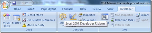 The Developer Ribbon in Excel 2007